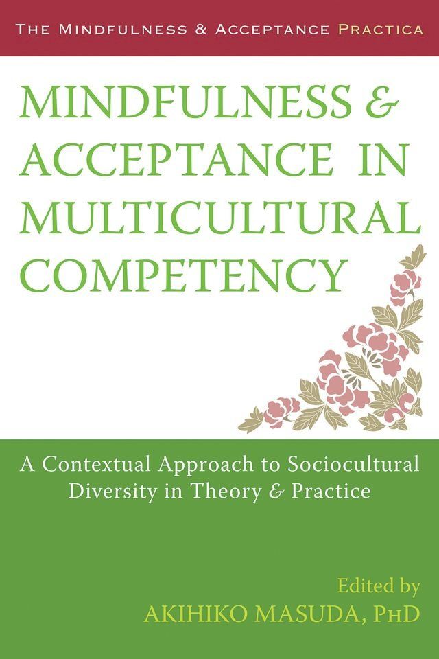  Mindfulness and Acceptance in Multicultural Competency(Kobo/電子書)