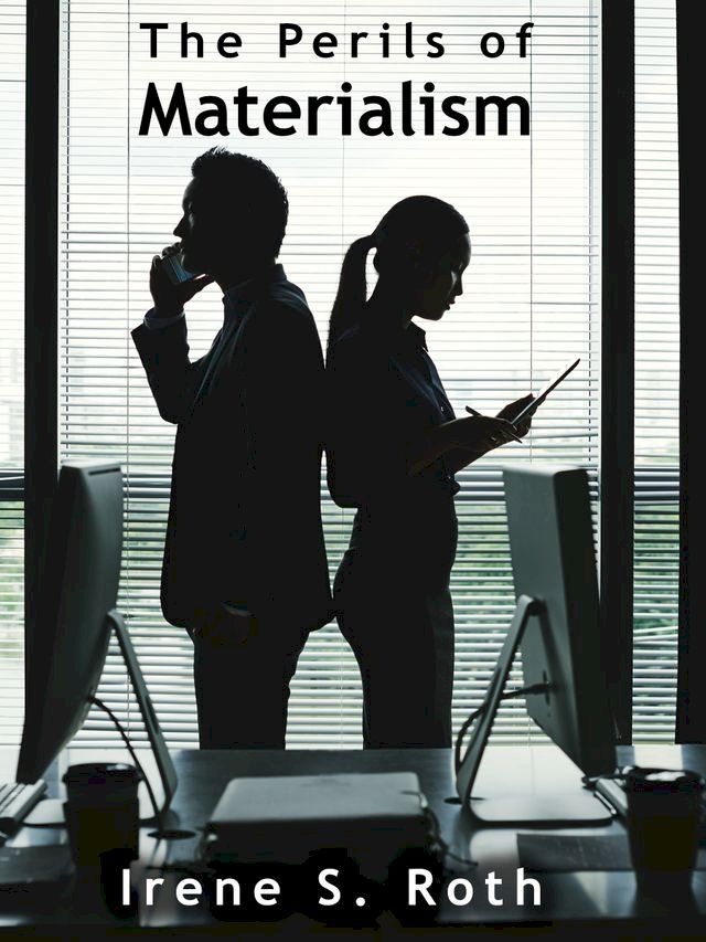  The Perils of Materialism(Kobo/電子書)