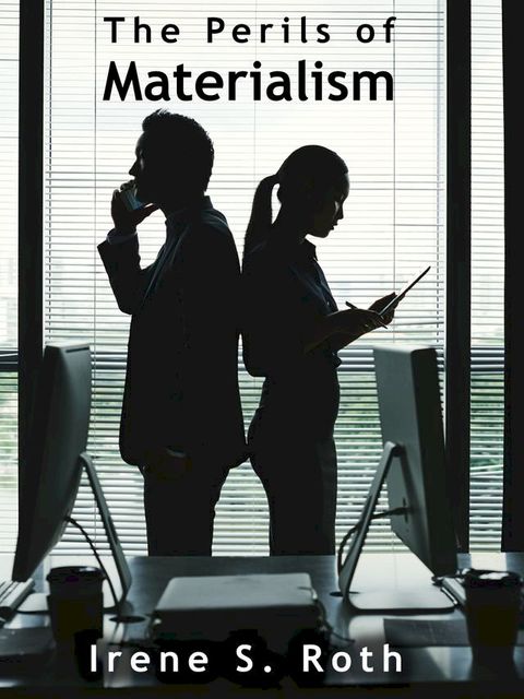 The Perils of Materialism(Kobo/電子書)