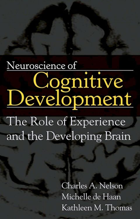 Neuroscience of Cognitive Development(Kobo/電子書)