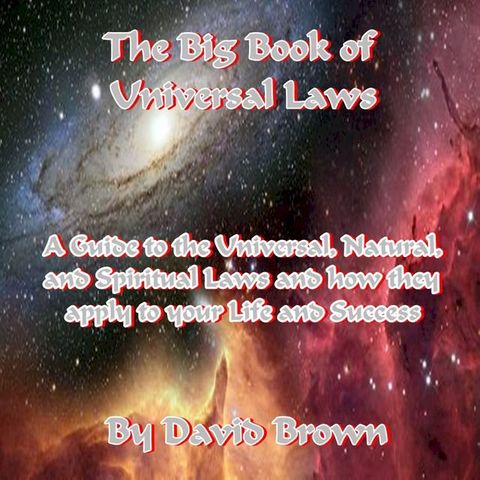 The Big Book of Universal Laws(Kobo/電子書)