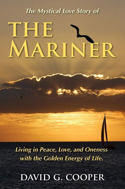 The Mystical Love Story of The Mariner(Kobo/電子書)