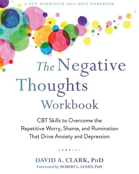 The Negative Thoughts Workbook(Kobo/電子書)