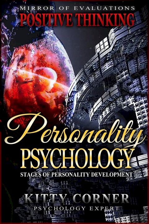 Personality Psychology: Stages of Personality Development(Kobo/電子書)