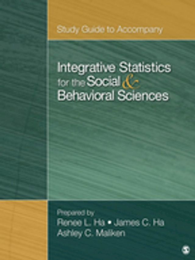  Study Guide to Accompany Integrative Statistics for the Social and Behavioral Sciences(Kobo/電子書)