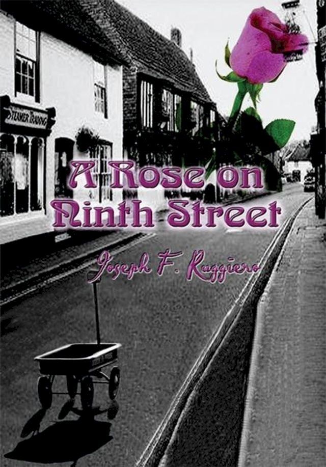  A Rose on Ninth Street(Kobo/電子書)