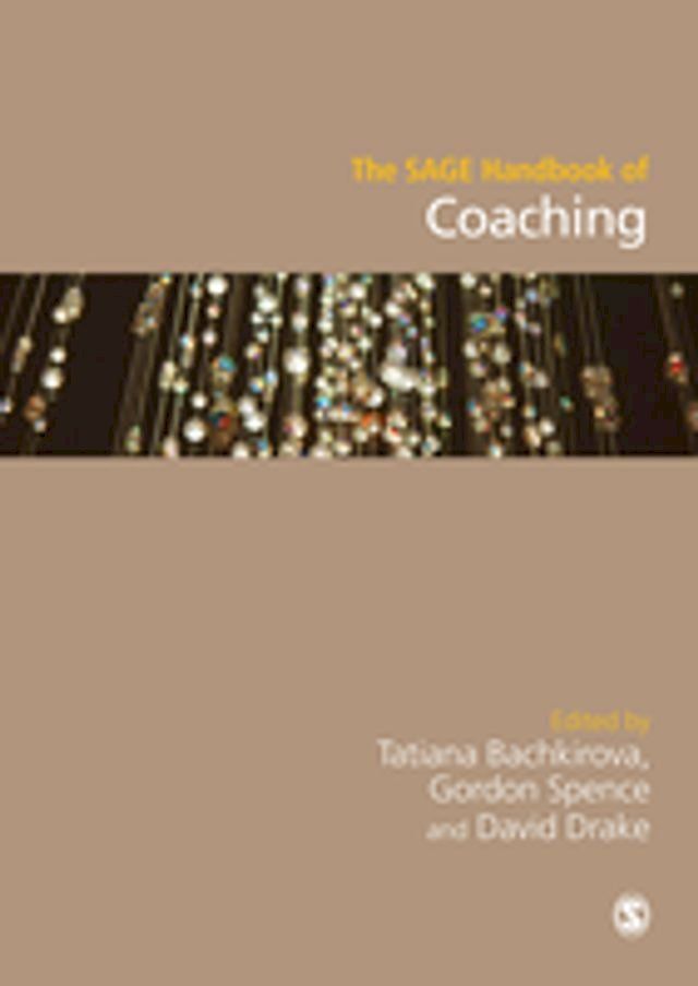  The SAGE Handbook of Coaching(Kobo/電子書)