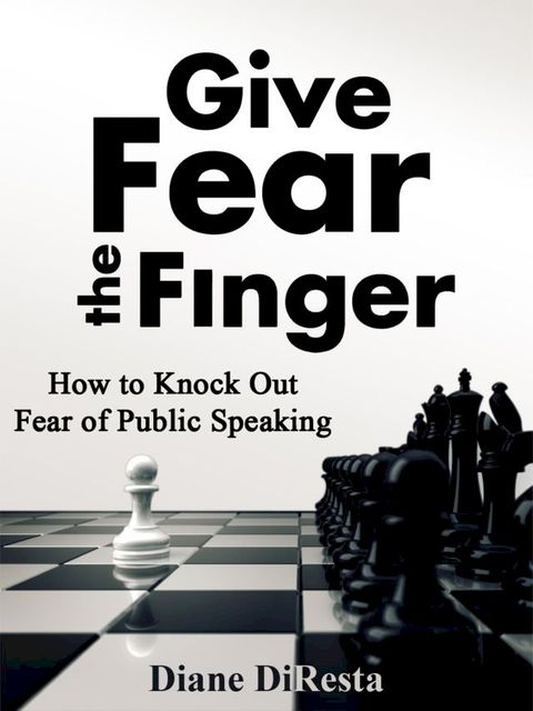 Give Fear the Finger(Kobo/電子書)