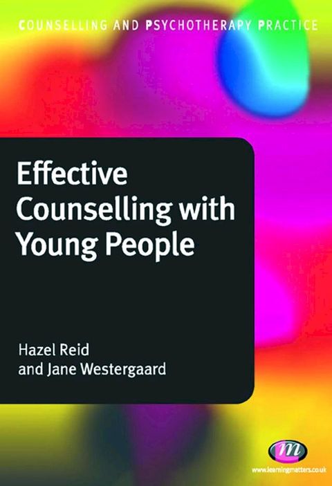 Effective Counselling with Young People(Kobo/電子書)