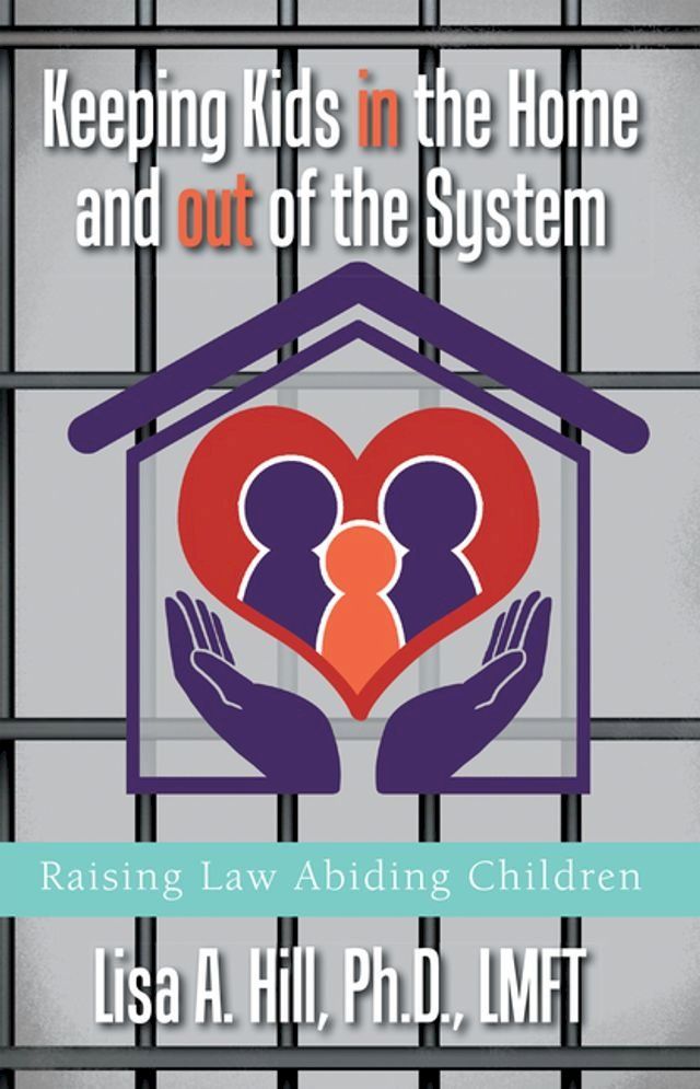  Keeping Kids in the Home and out of the System(Kobo/電子書)