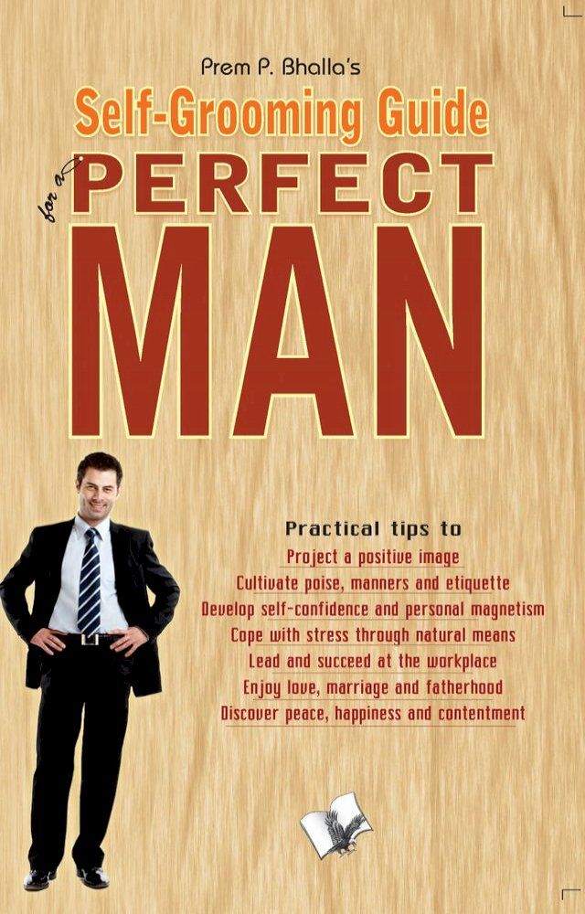  Self-Grooming Guide For A Perfect Man(Kobo/電子書)