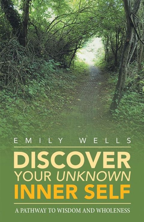 Discover Your Unknown Inner Self(Kobo/電子書)