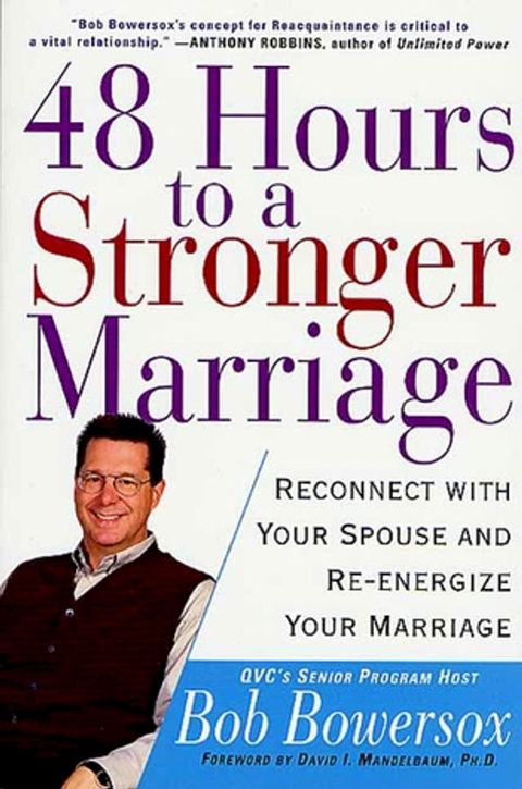 48 Hours to a Stronger Marriage(Kobo/電子書)