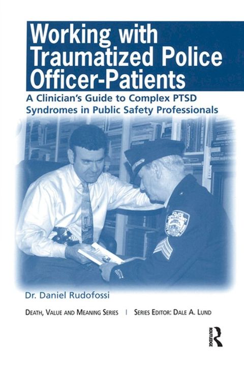 Working with Traumatized Police-Officer Patients(Kobo/電子書)