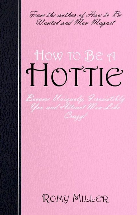 How to Be a Hottie(Kobo/電子書)