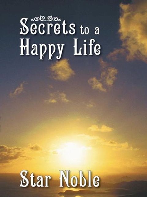 Secrets to a Happy Life(Kobo/電子書)