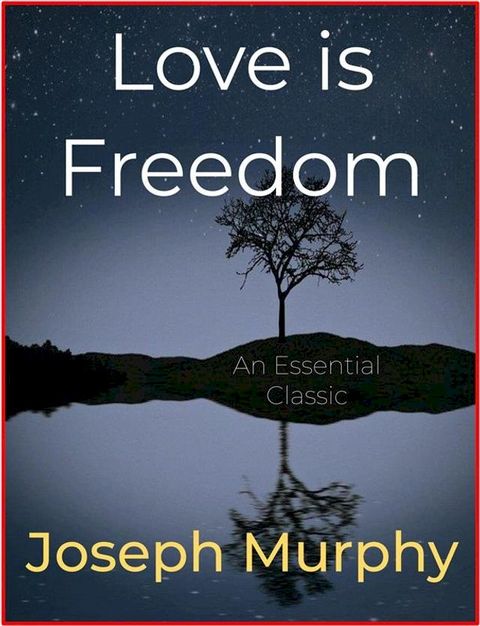 Love is Freedom(Kobo/電子書)