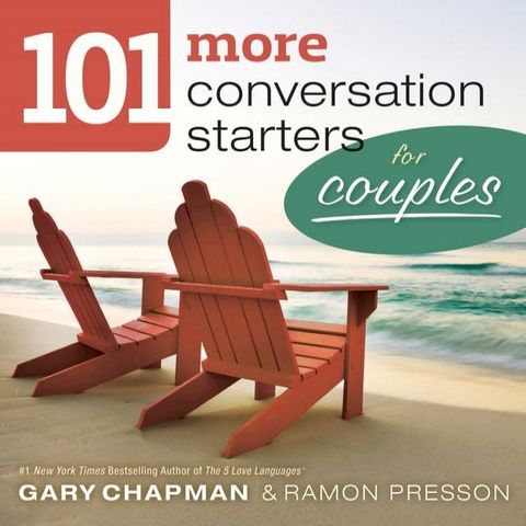 101 More Conversation Starters for Couples(Kobo/電子書)