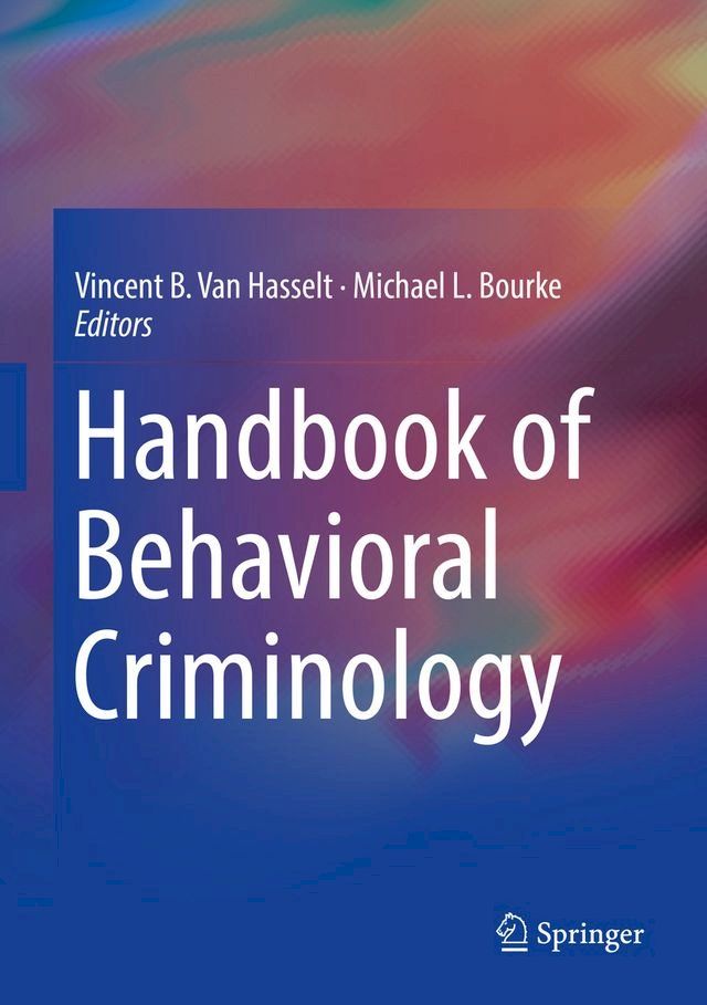  Handbook of Behavioral Criminology(Kobo/電子書)