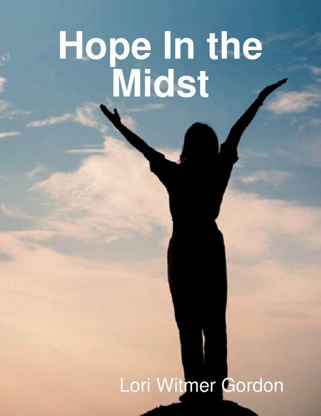  Hope In the Midst(Kobo/電子書)