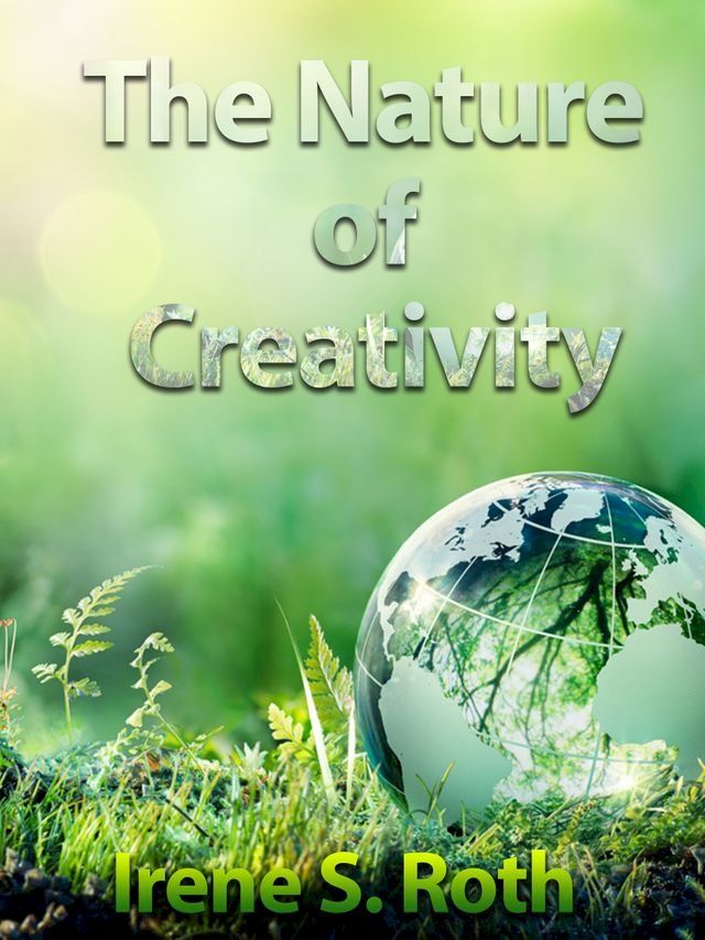  The Nature of Creativity(Kobo/電子書)