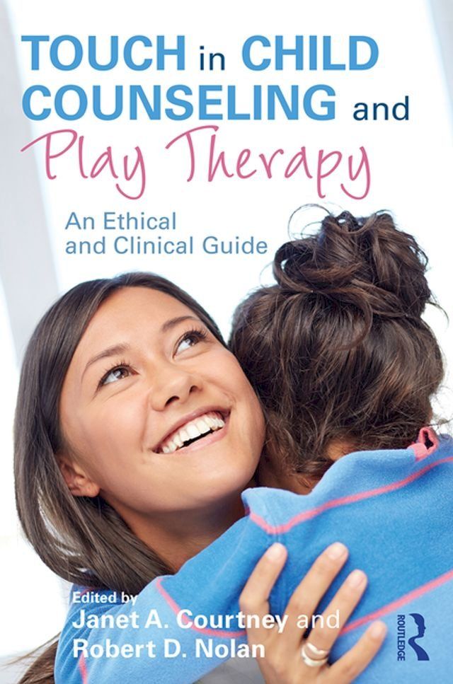  Touch in Child Counseling and Play Therapy(Kobo/電子書)