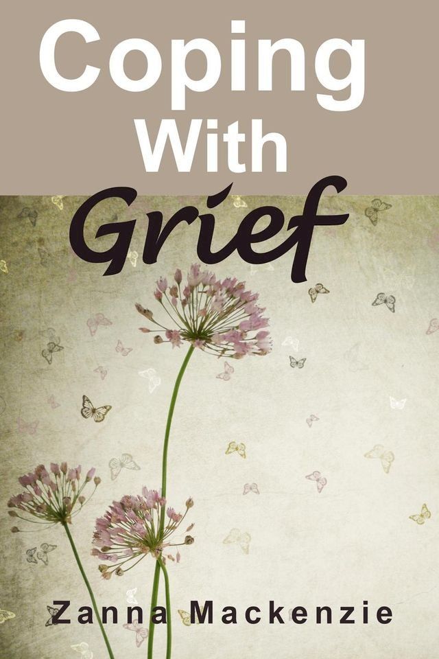  Coping With Grief(Kobo/電子書)