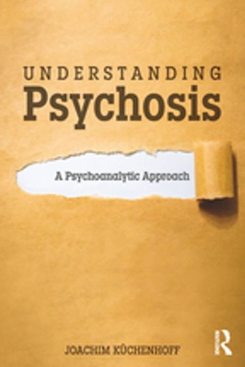 Understanding Psychosis(Kobo/電子書)