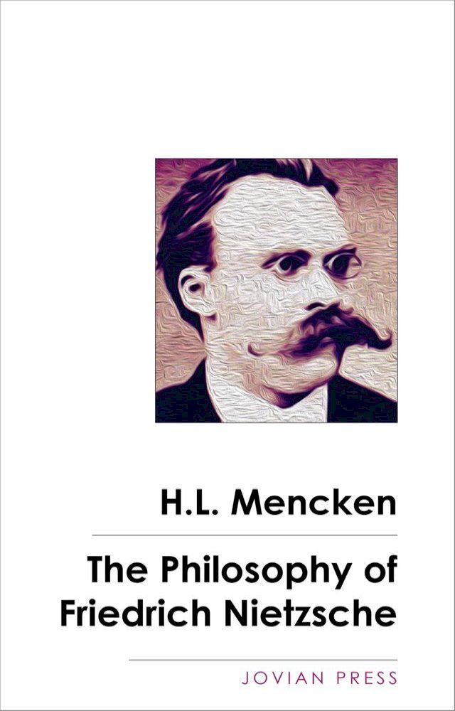  The Philosophy of Friedrich Nietzsche(Kobo/電子書)