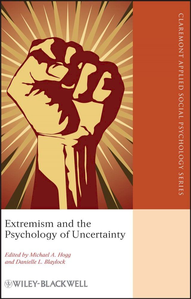  Extremism and the Psychology of Uncertainty(Kobo/電子書)