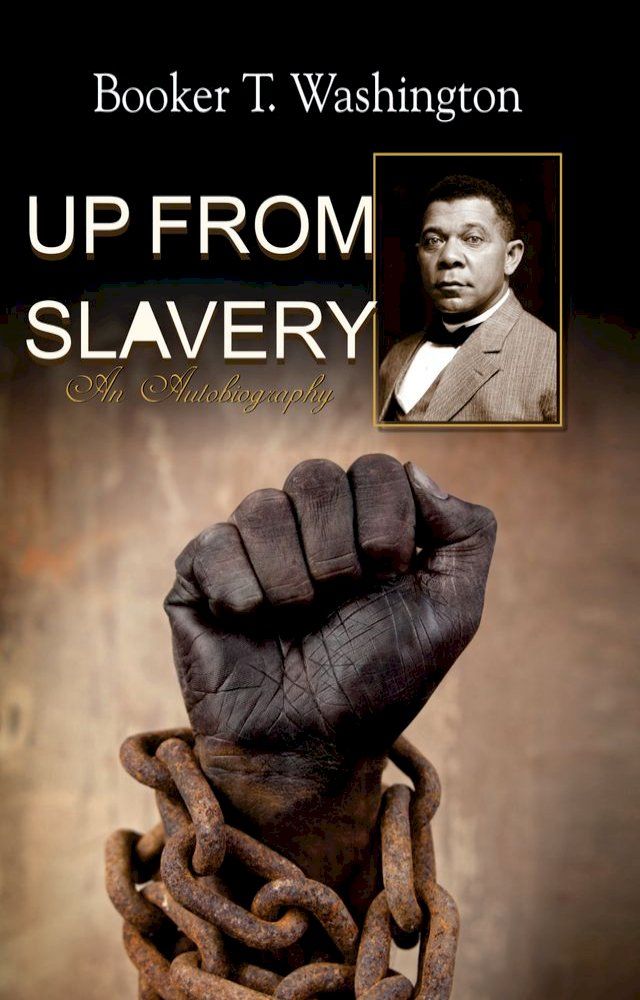  Up from Slavery(Kobo/電子書)