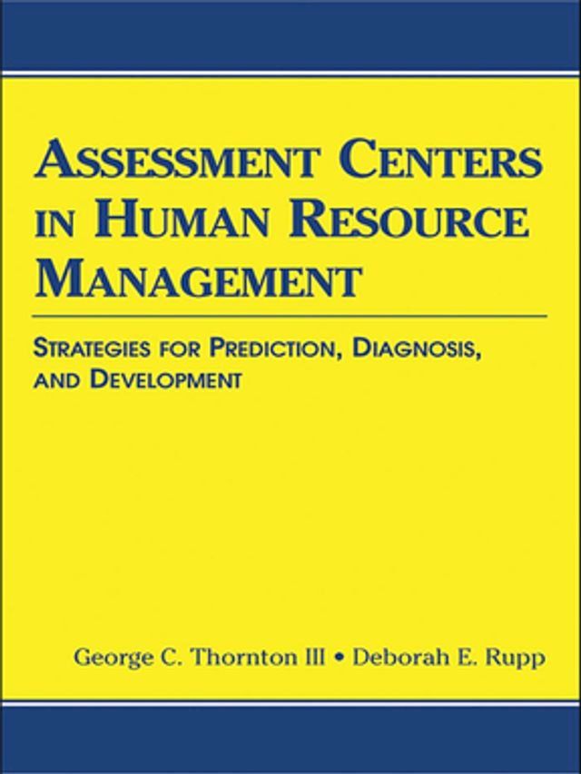  Assessment Centers in Human Resource Management(Kobo/電子書)