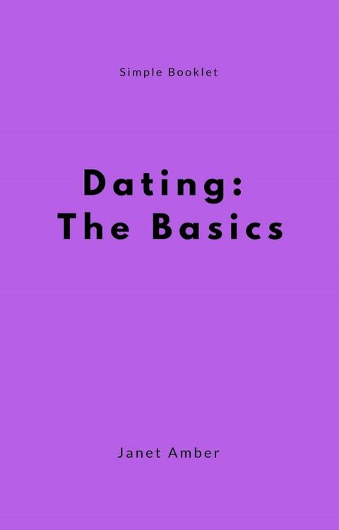 Dating: The Basics(Kobo/電子書)