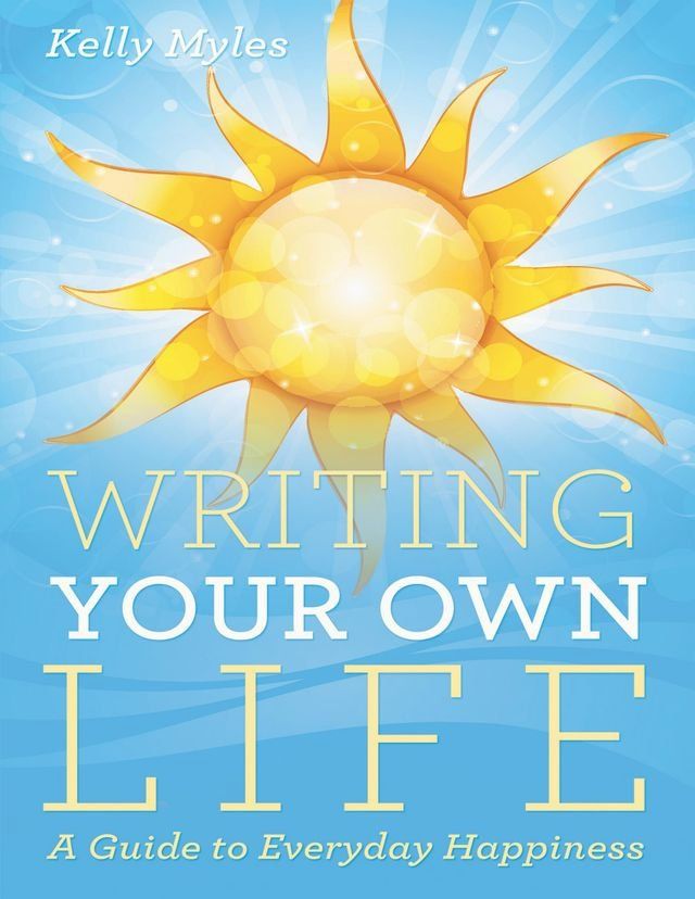  Writing Your Own Life(Kobo/電子書)