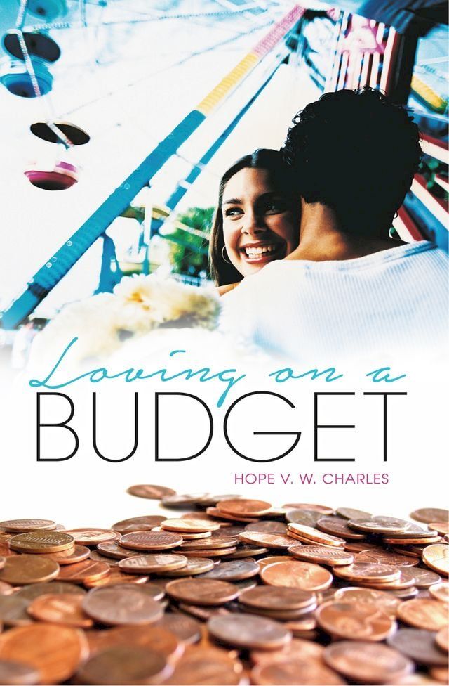  Loving On A Budget(Kobo/電子書)