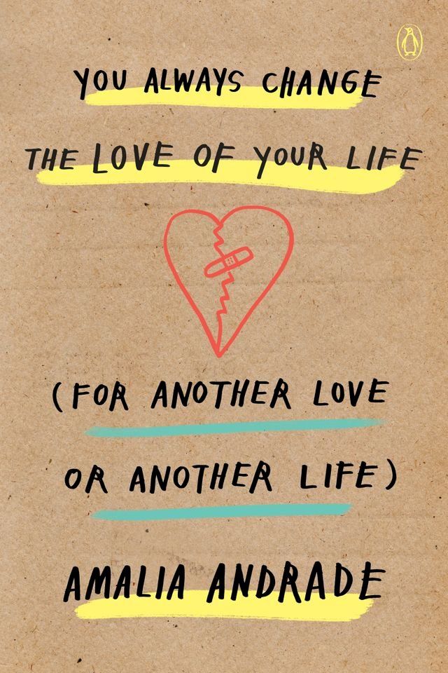  You Always Change the Love of Your Life (for Another Love or Another Life)(Kobo/電子書)