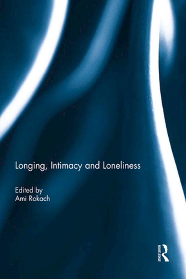  Longing, Intimacy and Loneliness(Kobo/電子書)