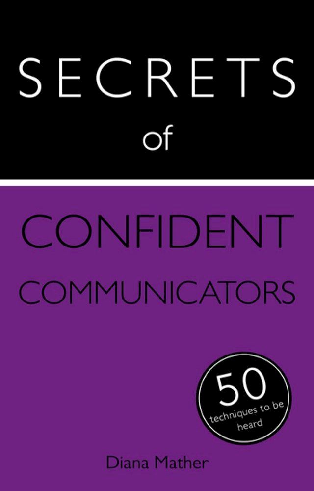  Secrets of Confident Communicators(Kobo/電子書)