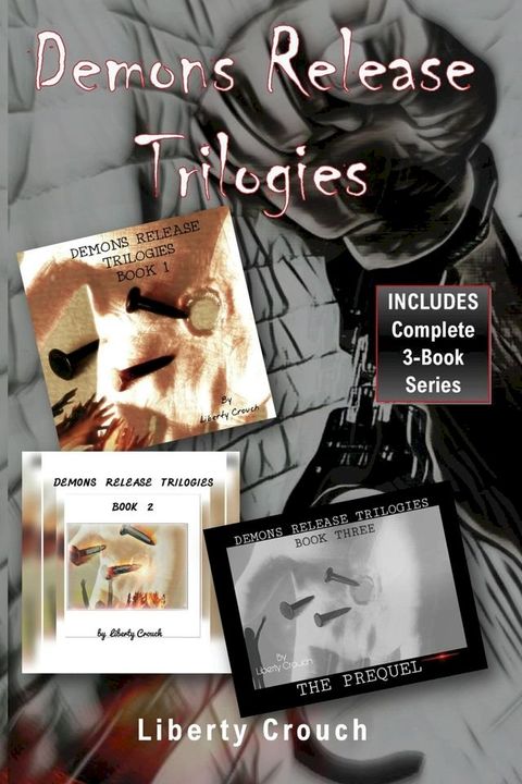 Demons Release Trilogies (Complete 3-Book Set)(Kobo/電子書)