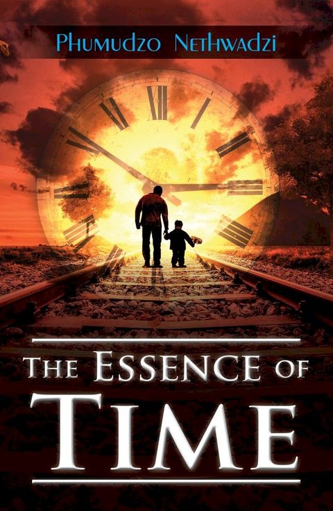 The Essence of Time(Kobo/電子書)