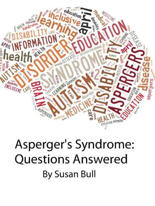  Asperger's Syndrome: Questions Answered(Kobo/電子書)