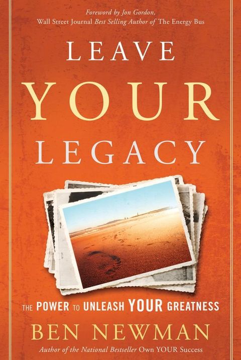 Leave YOUR Legacy(Kobo/電子書)