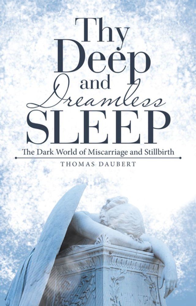  Thy Deep and Dreamless Sleep(Kobo/電子書)