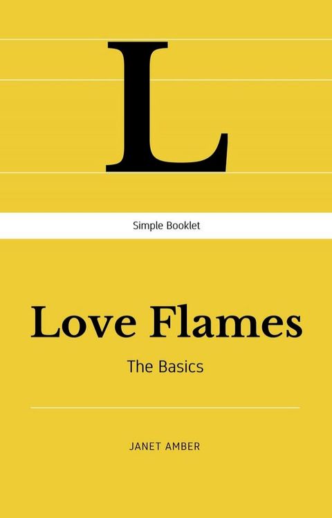 Love Flames: The Basics(Kobo/電子書)