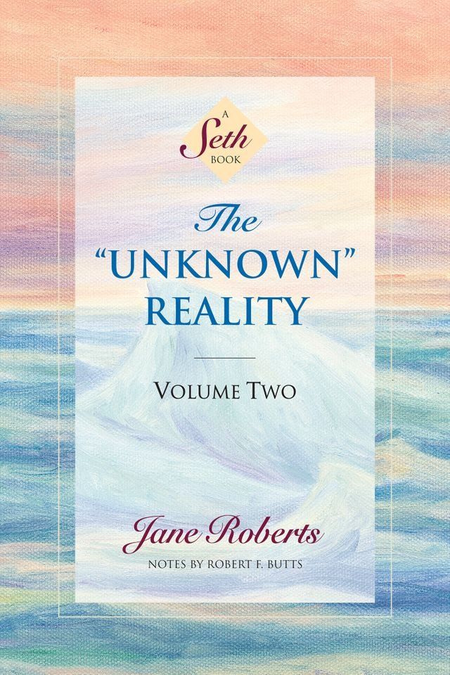  The “Unknown” Reality, Volume Two(Kobo/電子書)