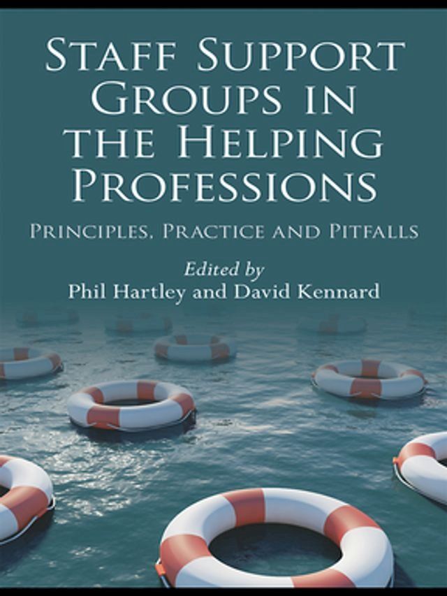  Staff Support Groups in the Helping Professions(Kobo/電子書)