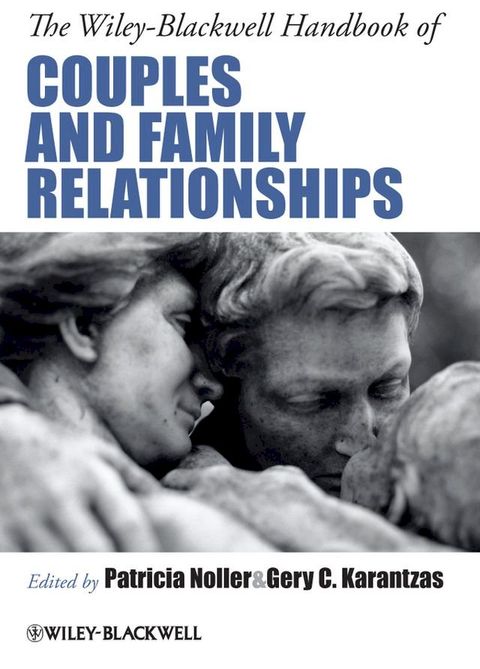 The Wiley-Blackwell Handbook of Couples and Family Relationships(Kobo/電子書)