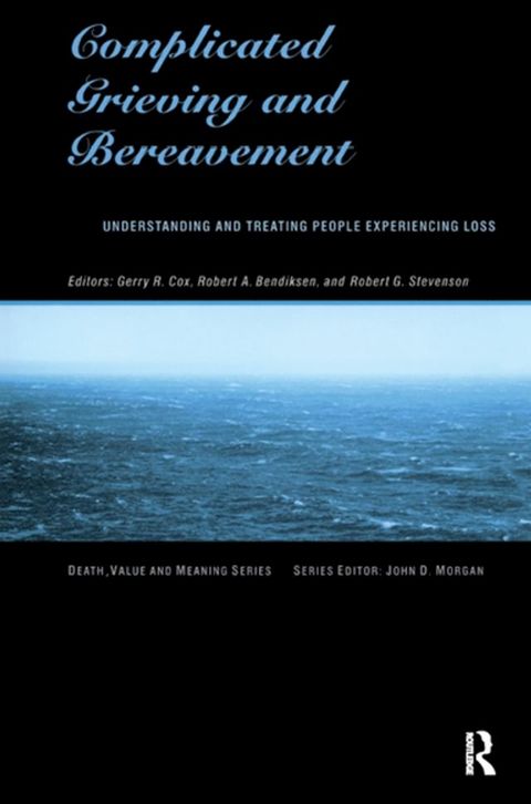 Complicated Grieving and Bereavement(Kobo/電子書)