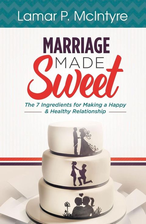 Marriage Made Sweet(Kobo/電子書)