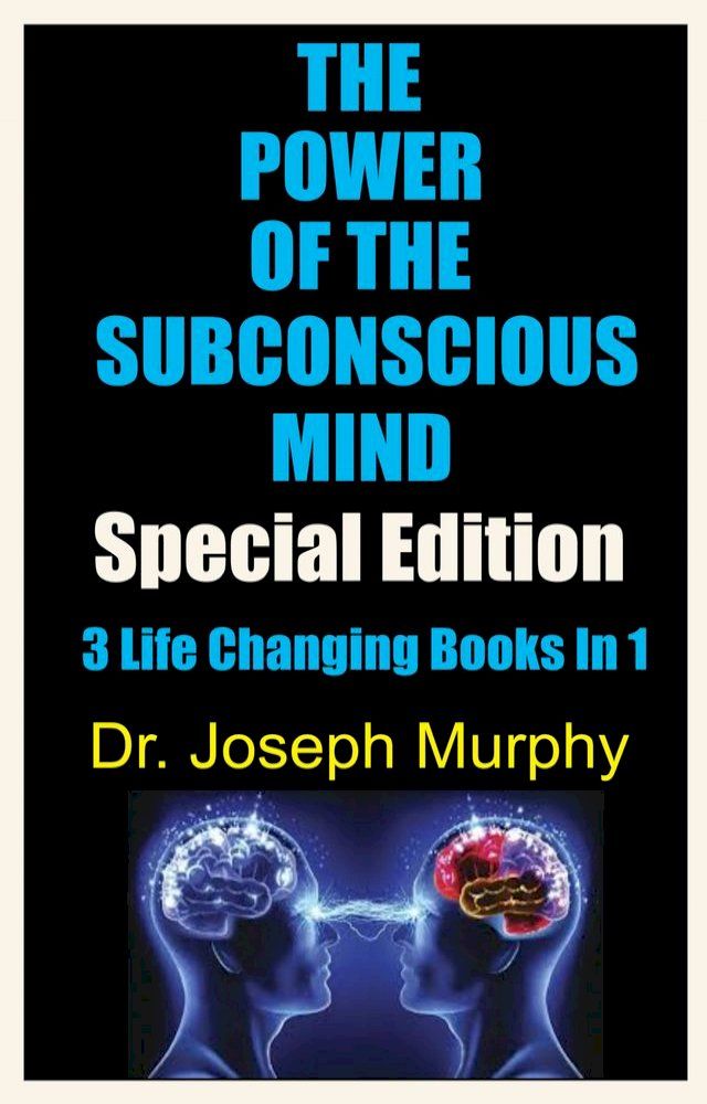  THE POWER OF YOUR SUBCONSCIOUS MIND(Kobo/電子書)